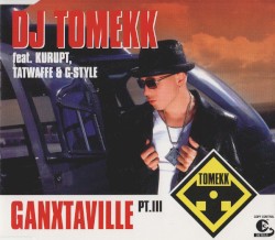 Ganxtaville, Part III