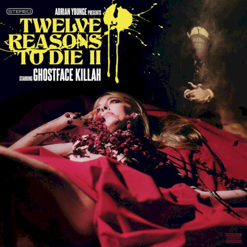 Twelve Reasons to Die II
