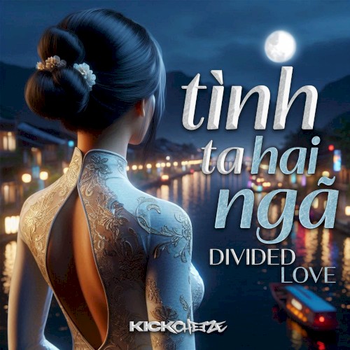 Tình Ta Hai Ngã (Divided Love) - Hard Vina