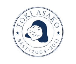 TOKI ASAKO BEST! 2004-2011