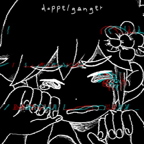 ★doppelganger★