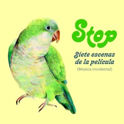 Stop. Siete escenas de la película (Música incidental)