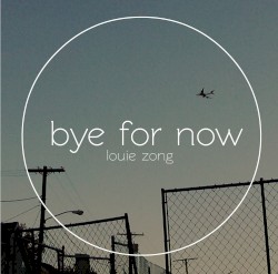 Bye for Now