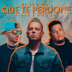 Que Te Perdone (Remix)