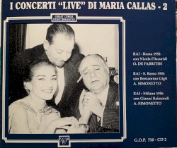 I Concerti "Live" di Maria Callas - 2