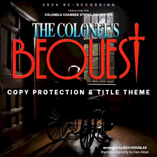 The Colonel’s Bequest