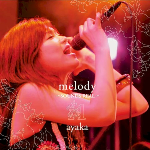 melody 〜SOUNDS REAL〜