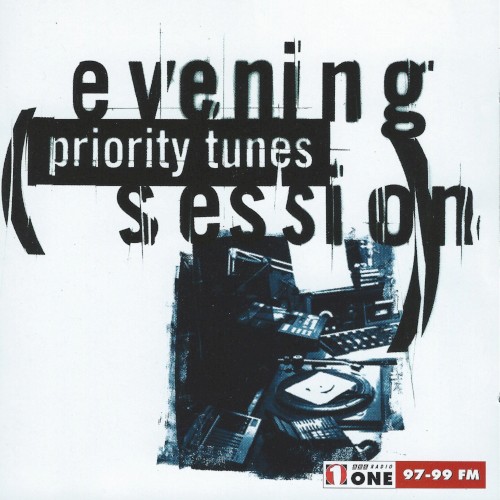 Evening Session Priority Tunes