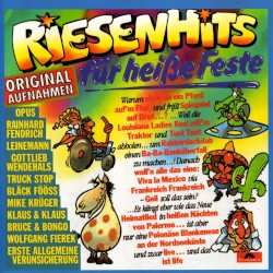 Riesenhits für heiße Feste