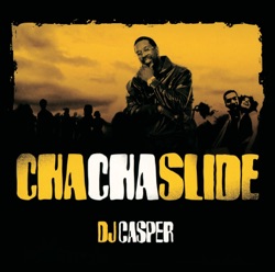 Cha Cha Slide