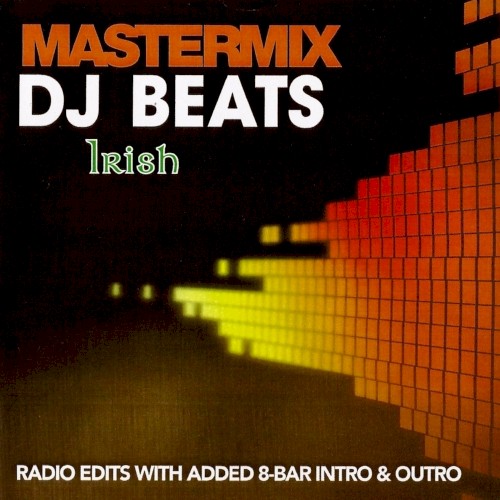 Mastermix: DJ Beats: Irish