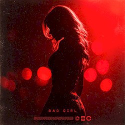 BAD GIRL