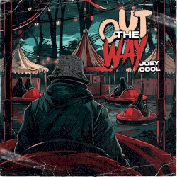 Out the Way