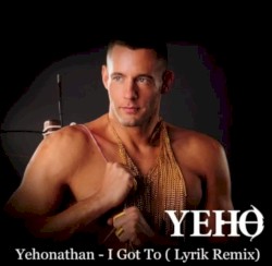 I Got To (Lyrik Remix)
