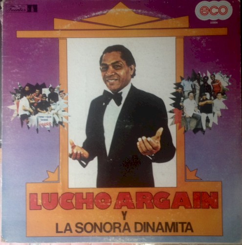 Lucho Argaín y La Sonora Dinamita