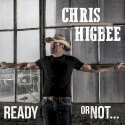 Ready or Not...