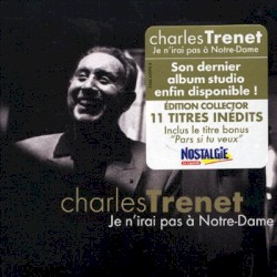 Je n’irai pas à Notre-Dame