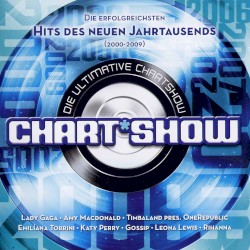 Die ultimative Chart Show: Die erfolgreichsten Hits des neuen Jahrtausends (2000-2009)
