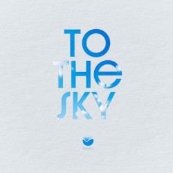To the sky