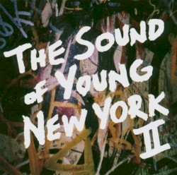 The Sound of Young New York II