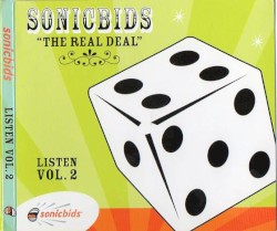 Sonicbids - The Real Deal (Listen Vol. 2)