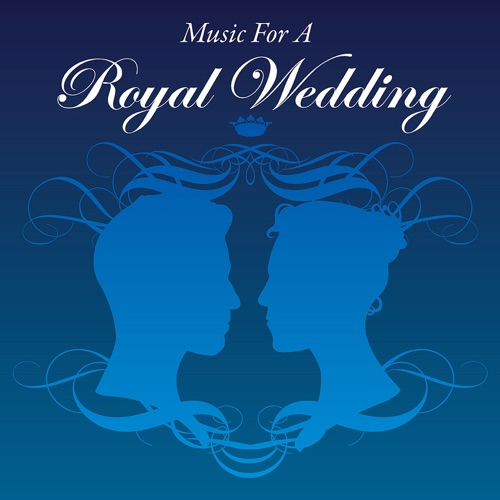 Music for a Royal Wedding