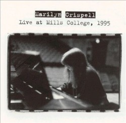 Live at Mills College, 1995