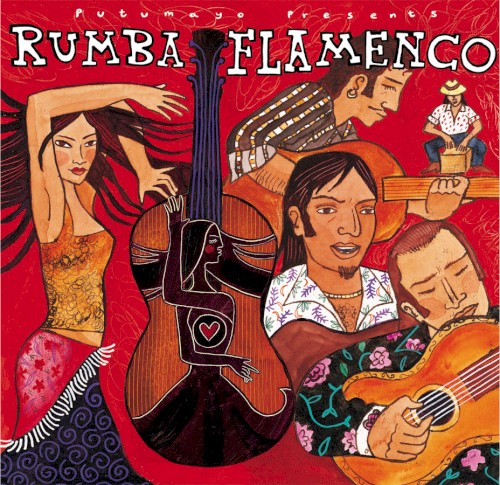 Putumayo Presents: Rumba Flamenco