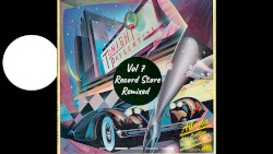 Disco Melodies Re-Edits - Vol 7