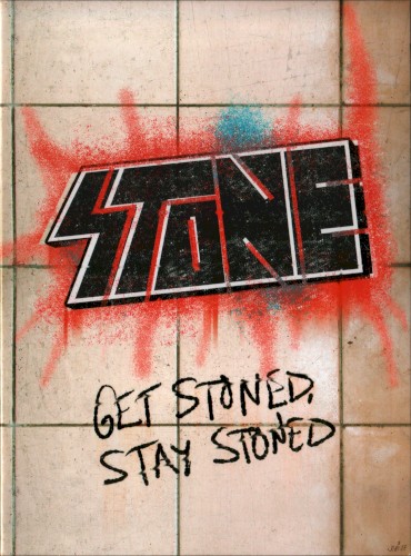 Get Stoned, Stay Stoned