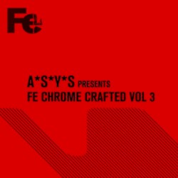 Fe Chrome Crafted Vol. 3