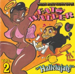 The Definitive Fats Waller, Volume Two: "Hallelujah"