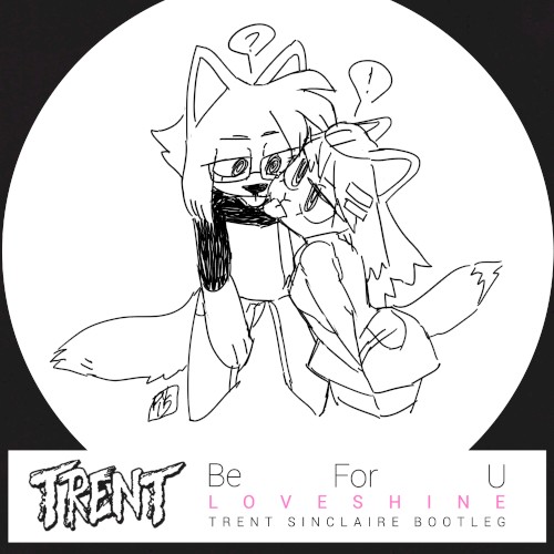 Love♥Shine (Trent Sinclaire bootleg)