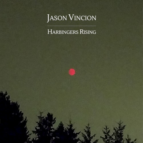 Harbingers Rising