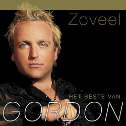 Zoveel (Het beste van Gordon)