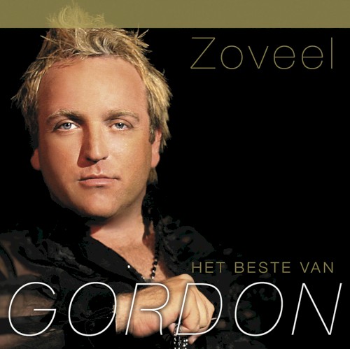 Zoveel (Het beste van Gordon)