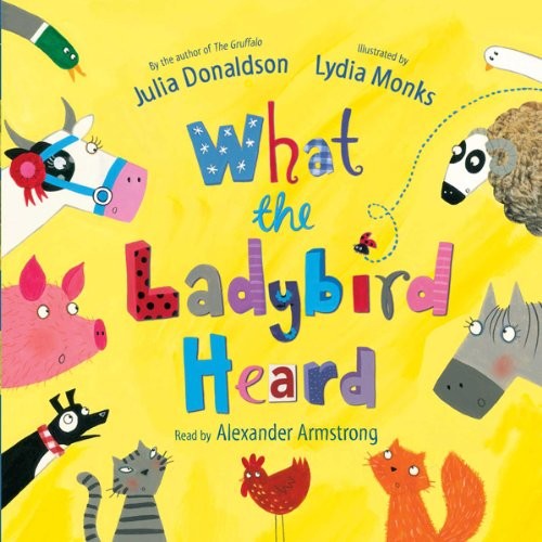 What the Ladybird Heard