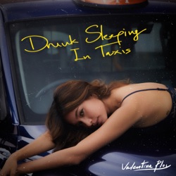 Drunk Sleeping in Taxis