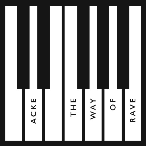 The Way of Rave