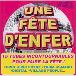 Une Fête d'Enfer