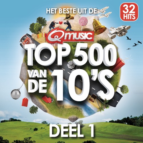 Qmusic Top 500 van de 10’s, Deel 1