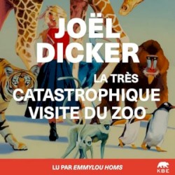 La Très Catastrophique Visite du Zoo