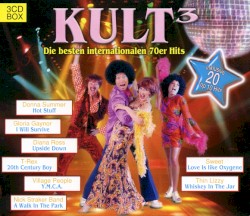 Kult³: Die besten internationalen 70er Hits