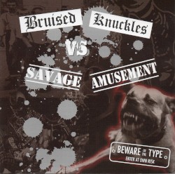 Bruised Knuckles vs. Savage Amusement