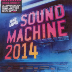 Onelove - Sound Machine 2014