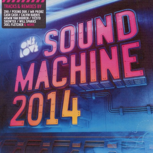 Onelove - Sound Machine 2014