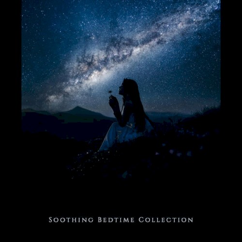 Soothing Bedtime Collection
