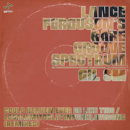 Could Heaven Ever Be Like This / Losalamitoslatinfunklovesong