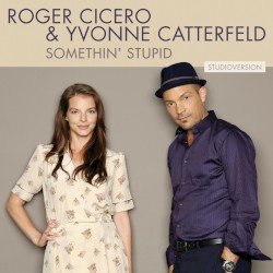 Somethin’ Stupid