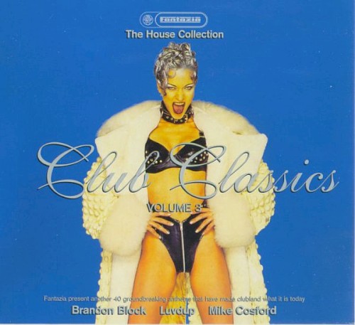 The House Collection: Club Classics, Volume 3